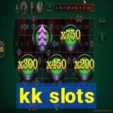 kk slots